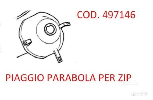 497146 - parabola proiettore moto piaggio zip